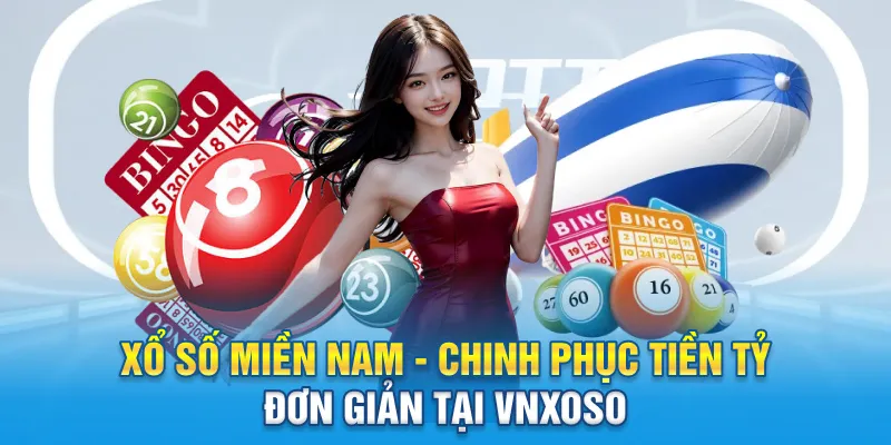 xo so mien nam chinh phuc tien ty don gian tai