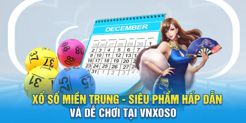 xo so mien trung sieu pham hap dan va de choi tai
